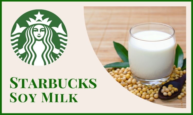 What Soy Milk Does Starbucks Use