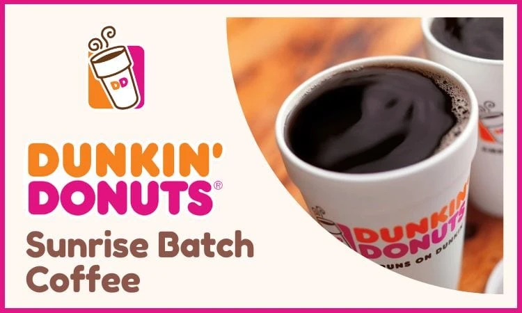 Dunkin' Sunrise Batch Coffee