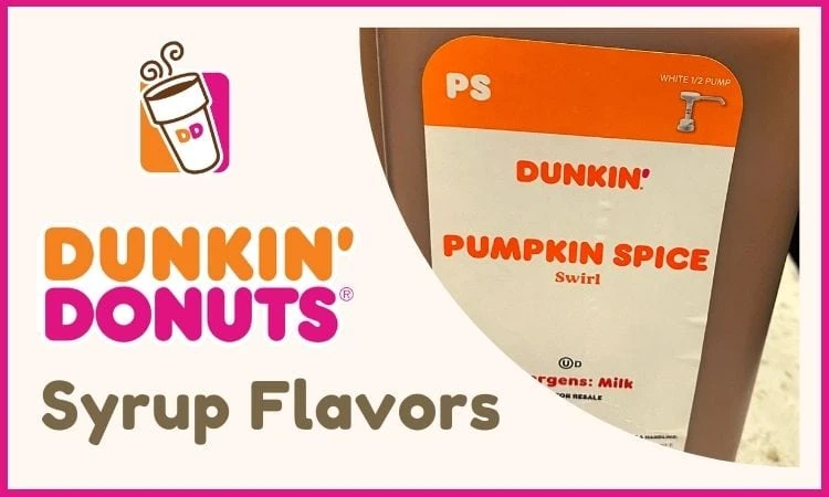 Dunkin Syrup Flavors